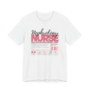 Nephrology Nurse Shirt| Nurse Appreciation Gift